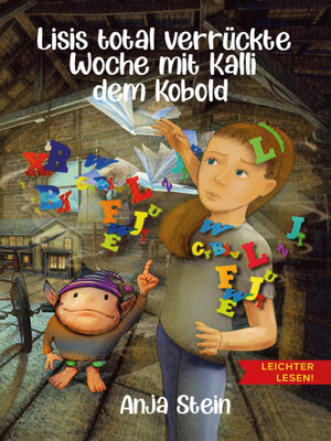 cover image of Lisis total verrückte Woche mit Kalli dem Kobold--Leichter lesen